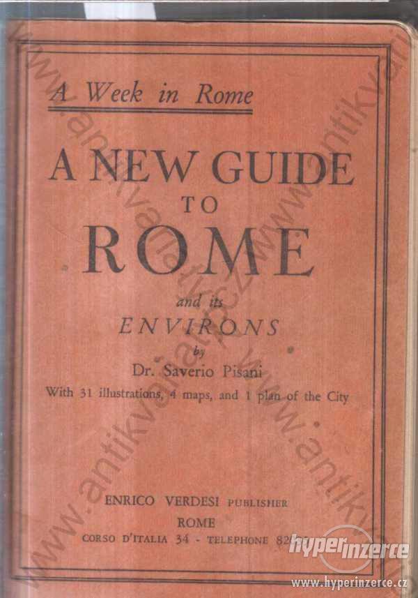 A new guide to Rome Dr. Saverio Pisani 1948 - foto 1