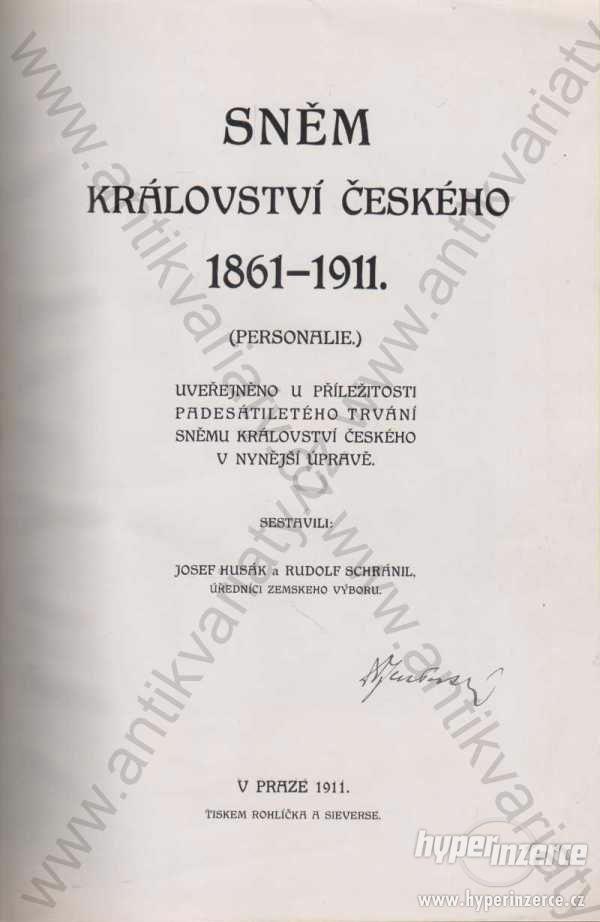 Sněm Království českého 1861 - 1911 1911 - foto 1