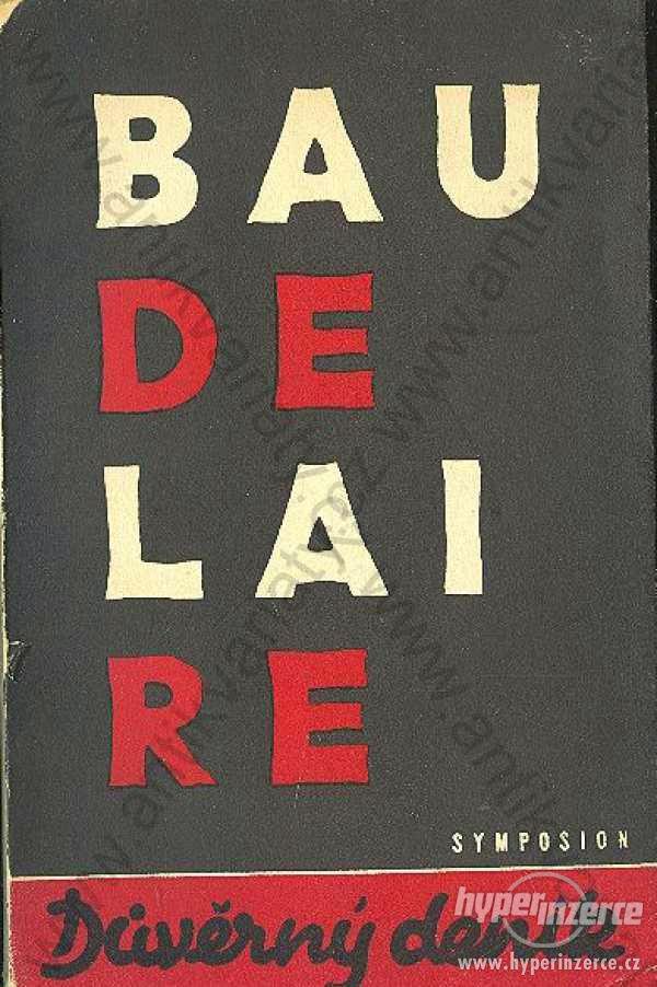 Důvěrný deník Charles Baudlaire Simposion 1948 - foto 1