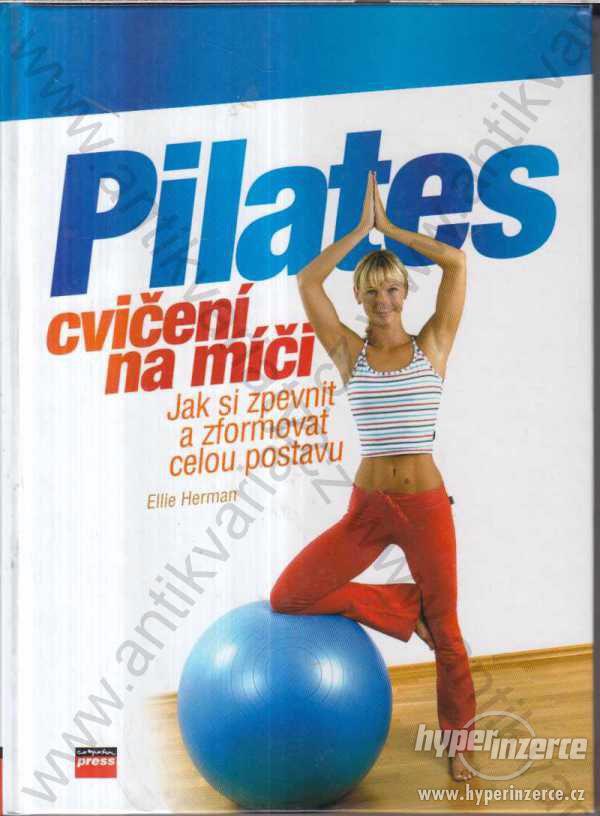 Pilates Ellie Herman 2006 - foto 1