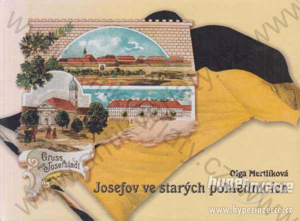 Josefov ve starých pohlednicích Olga Mertlíková - foto 1