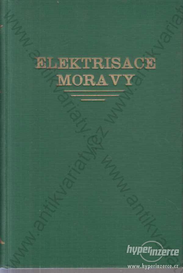 Elektrisace Moravy 1914 - foto 1