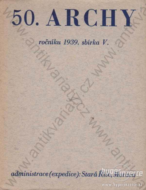 50. archy - ročníku 1939, sbírka V. - foto 1