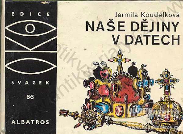 Naše dějiny v datech Jarmila Koudelková 1989 - foto 1