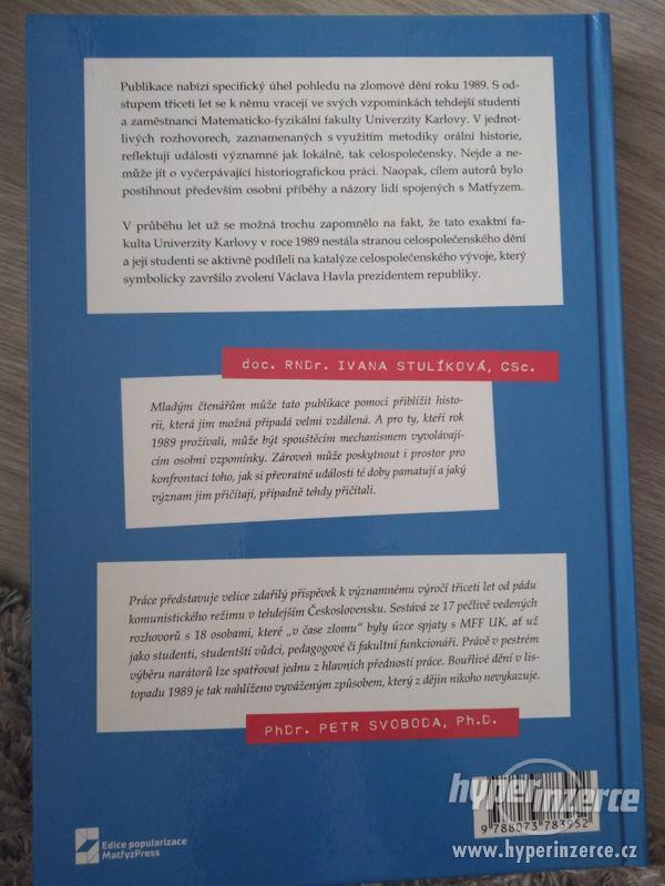kniha Tenkrát v Listopadu. Vzpomínky na Matfyz v čase zlomu - foto 2