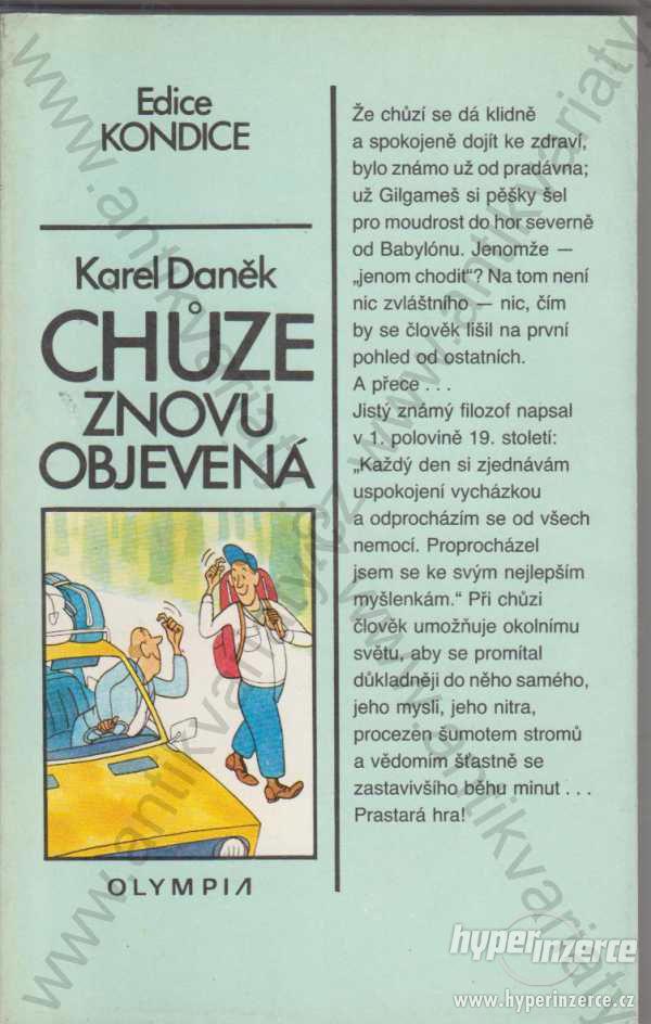 Chůze znovu objevená Karel Daňek Olympia 1989 - foto 1