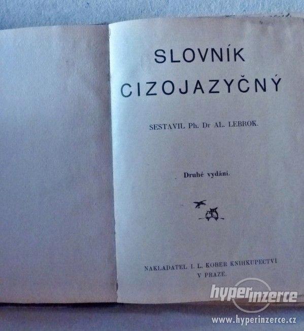 A.Lebrok - Slovník cizojazyčný + Pravopisný kompas - foto 1