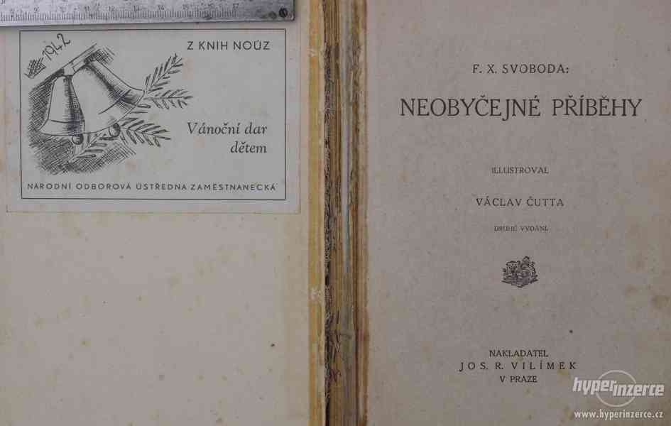 F. X. Svoboda: Neobyčejné příběhy - foto 1
