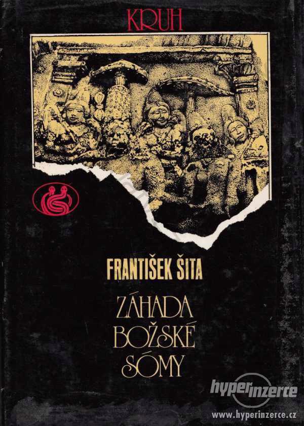 Záhada božské sómy František Šita 1982 - foto 1