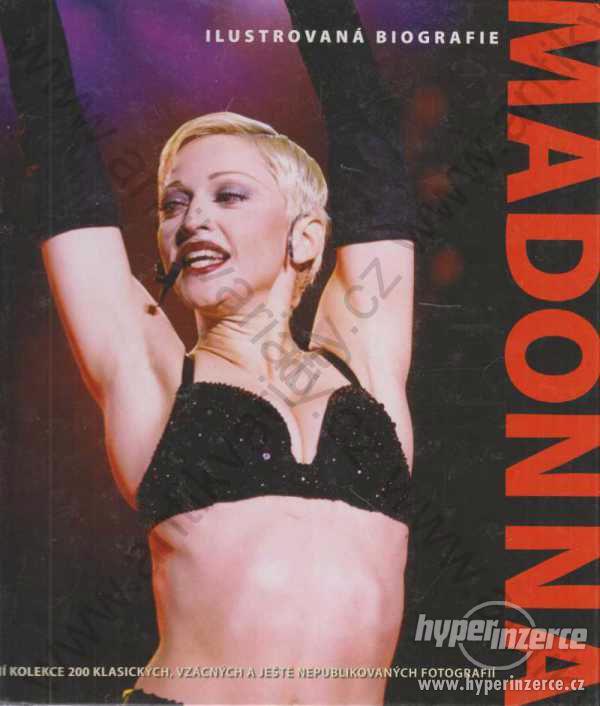 Madonna Marie Clayton ilustrovaná biografie 2011 - foto 1
