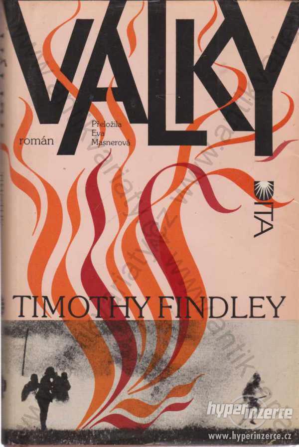 Války -  Timothy Findley; Dita, Praha 1995 - foto 1