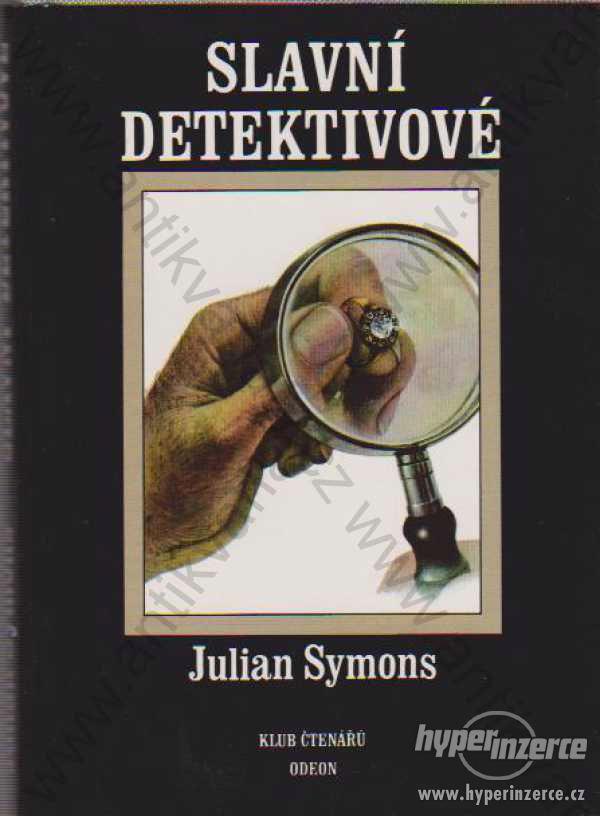 Slavní detektivové Julian Symons - foto 1