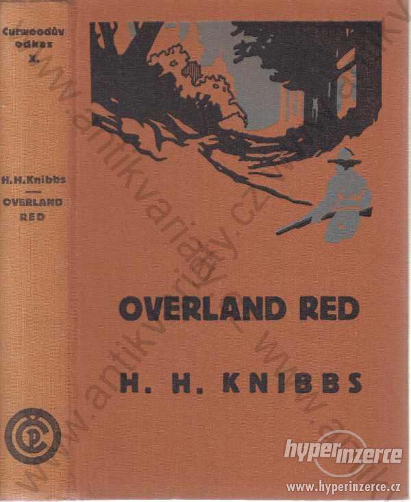Overland Red Henry Herbert Knibbs 1928 - foto 1
