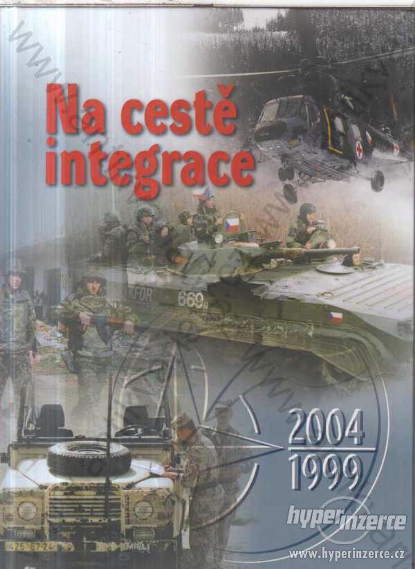 Na cestě integrace Jaroslav Roušar a kol. 2004 - foto 1