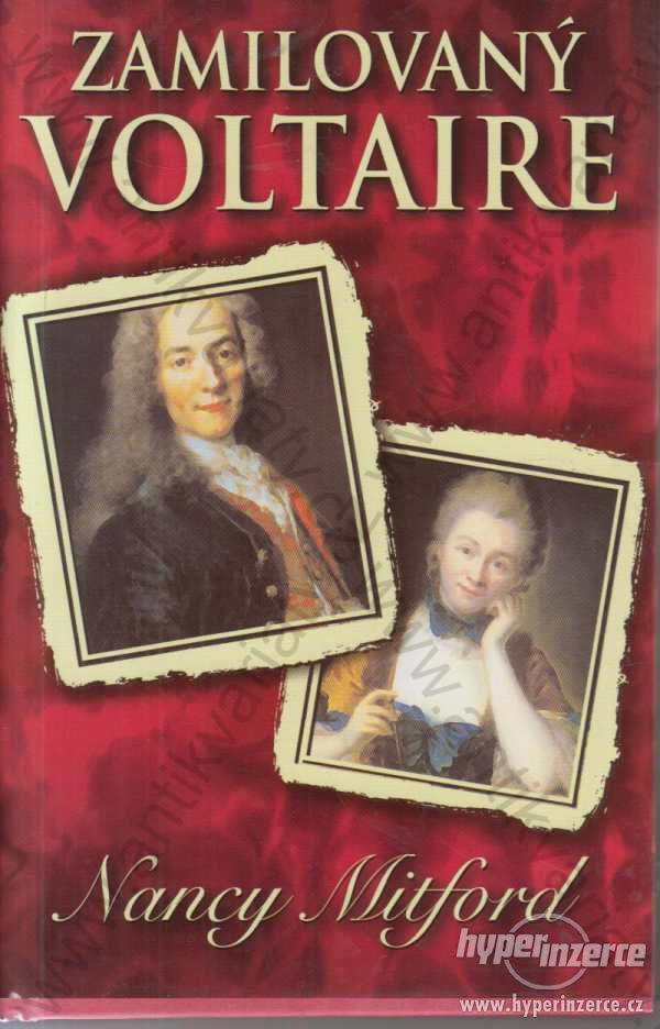 Zamilovaný Voltaire Nancy Mitford 2002 - foto 1