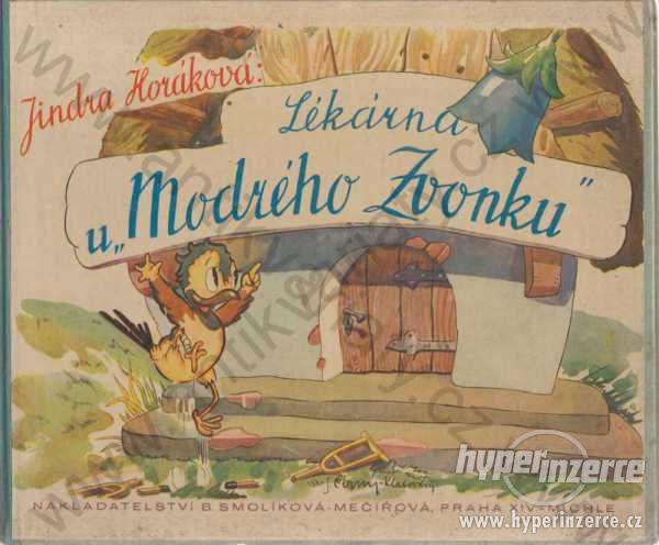 Lékárna u "Modrého Zvonku" Jindra Horáková 1943 - foto 1