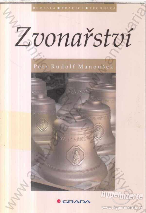 Zvonařství Petr Rudolf Manoušek Grada Publishing - foto 1