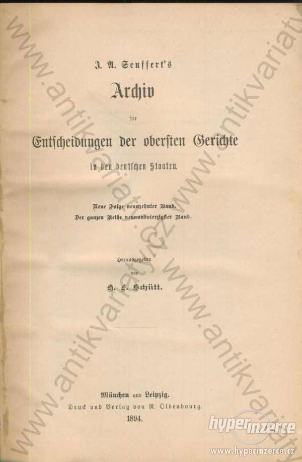 J. A. Seuffert's Archiv für Entscheidungen 1894 - foto 1