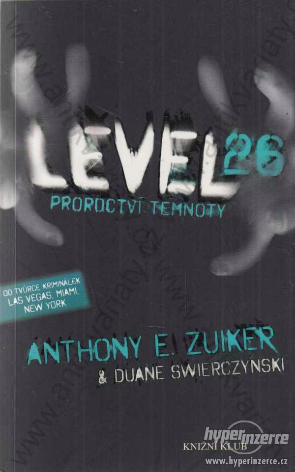 Level 26 - II. díl Proroctví temnoty - foto 1