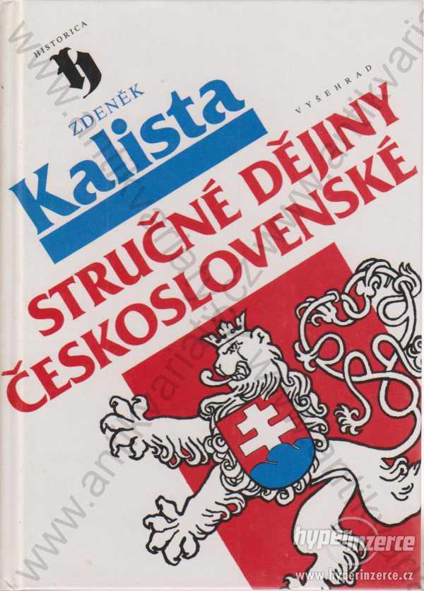Stručné dějiny československé Zdeněk Kalista 1992 - foto 1