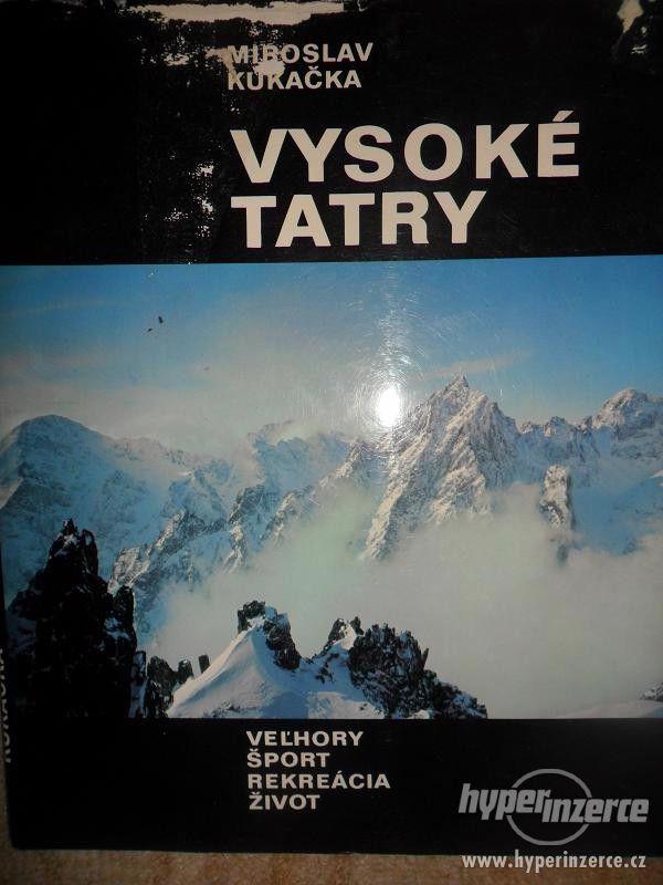 Miroslav Kukačka -Vysoké Tatry a jiné fotopublikace