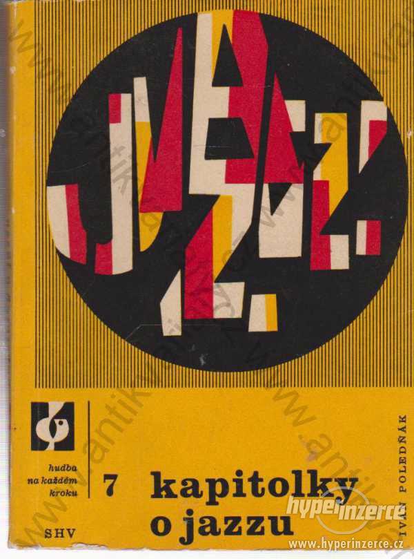Kapitolky o jazzu Ivan Poledňák 1961 - foto 1