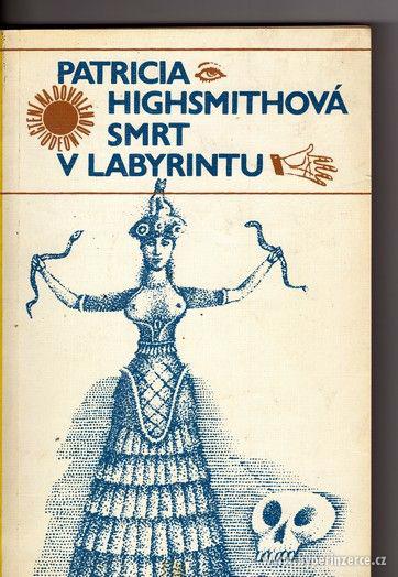 Patricia . Highsmidtová - Smrt v labyrintu - 1980 - foto 1