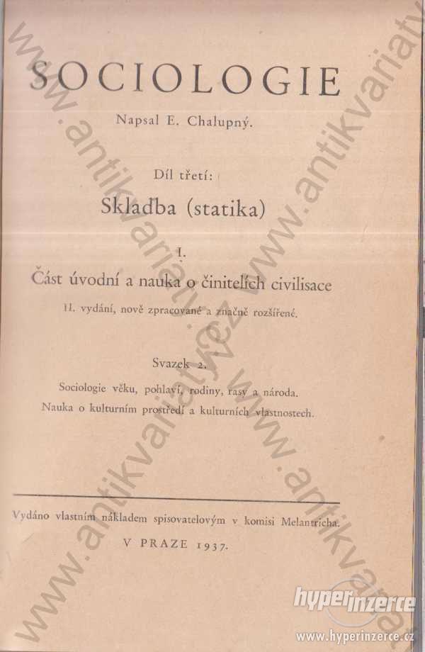 Sociologie appart E. Chalupný 1937 skladba statika - foto 1