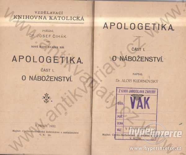 Apologetika Alois Kudrnovský O náboženství 1932 - foto 1