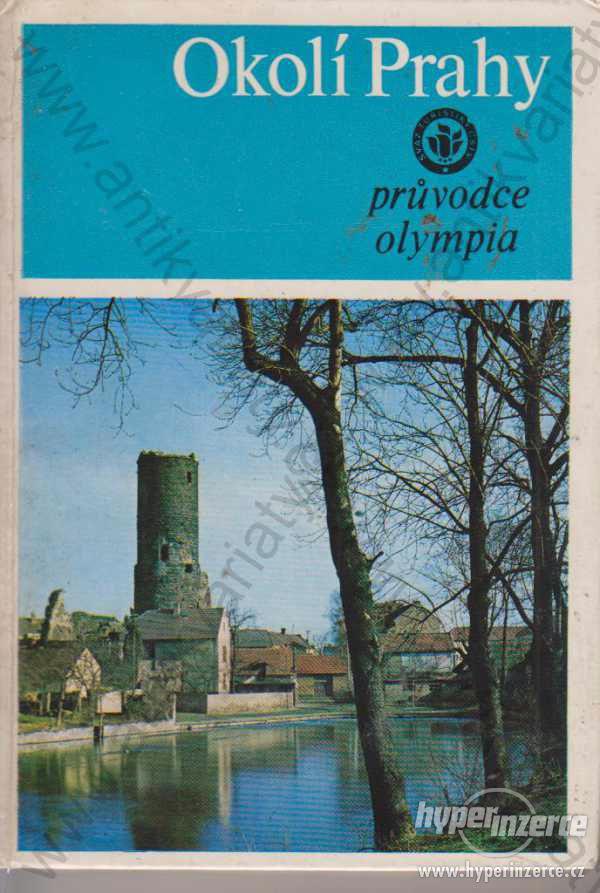 Okolí Prahy Václav Lomič a kol. Olympia 1983 - foto 1