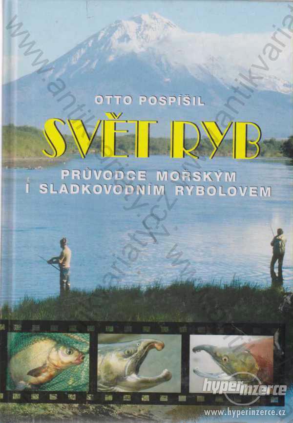 Svět ryb  Otto Pospíšil  1998 - foto 1