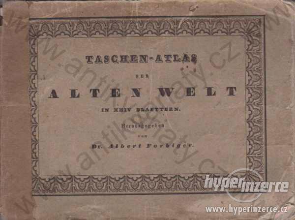 Taschen-atlas der Alten welt Albert Forbiger 1834 - foto 1