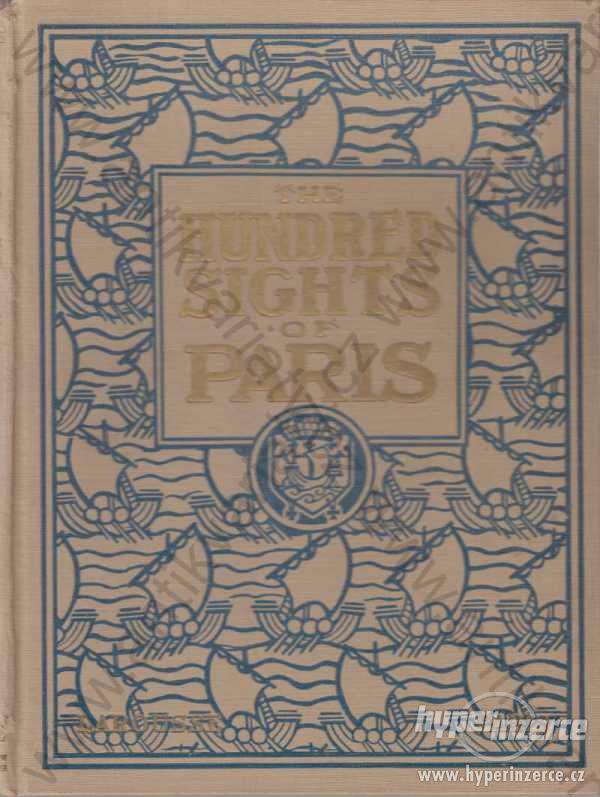 The Hundred Sights of Paris 1924 Larousse, Paris - foto 1