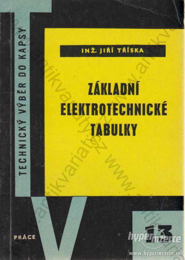 Základní elektrotechnické tabulky Jiří Tříska - foto 1