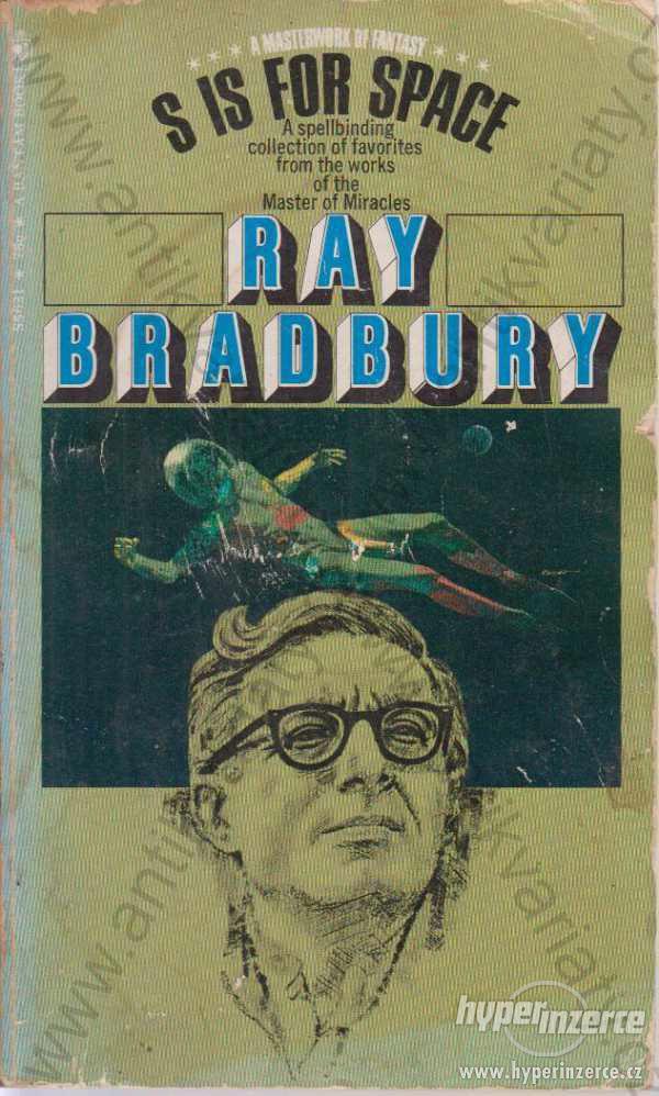 S is for Space Ray Bradbury 1970 - foto 1