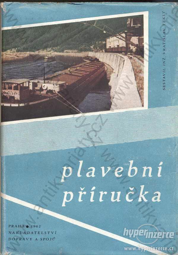 Plavební příručka Vratislav Teklý 1962 Nadas - foto 1