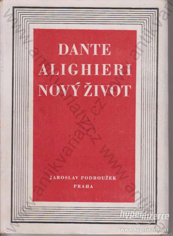 Nový život Dante Alighieri Jaroslav Podroužek 1944 - foto 1