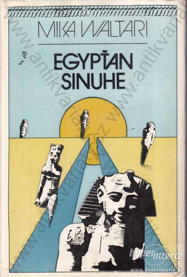 Egypťan Sinuhe Mika Waltari 1978 (ve slovenštině) - foto 1