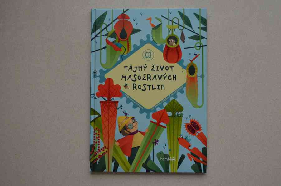Kniha: Tajný život masožravých rostlin - NOVÁ - foto 1