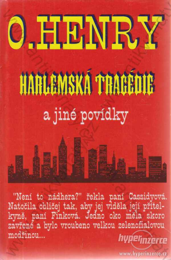 Harlemská tragédie  a jiné povídky O. Henry - foto 1