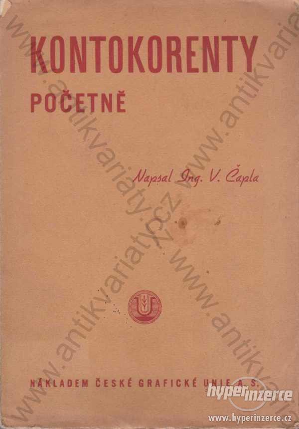 Kontokorenty početně V. Čapla 1941 - foto 1