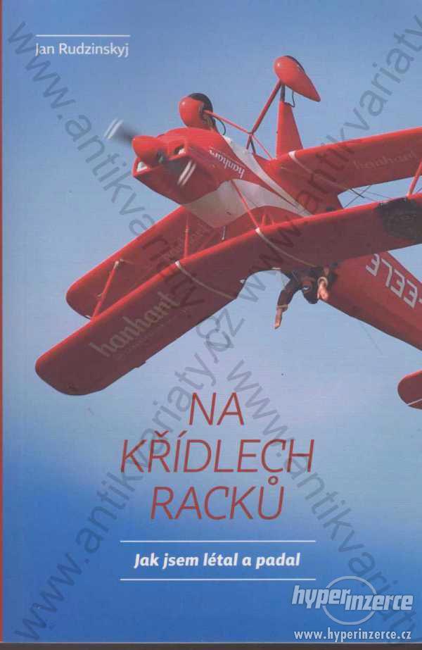 Na křídlech racků Jan Rudzinskyj BIPLANE - foto 1