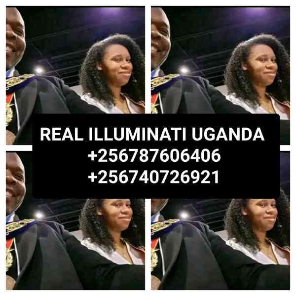 ILLUMINATI BROTHERHOOD UGANDA+256787606406,+256740726921