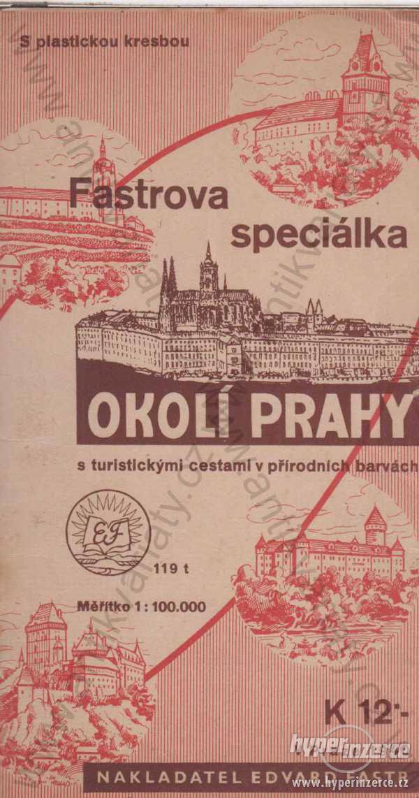 Okolí Prahy mapa Edvard Fastr, Praha - foto 1