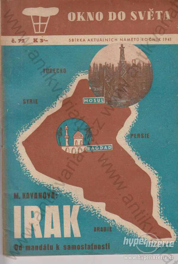 Okno do světa: Irak M. Kavanová Orbis, Praha 1941 - foto 1