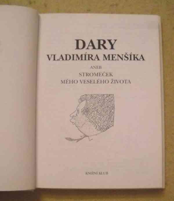 Dary Vladimíra Menšíka aneb stromeček mého veseléh... - 1998 - foto 3