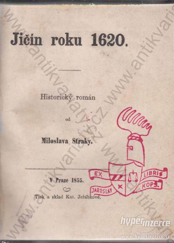 Jičín roku 1620 Miloslav Straka 1855 Historický - foto 1