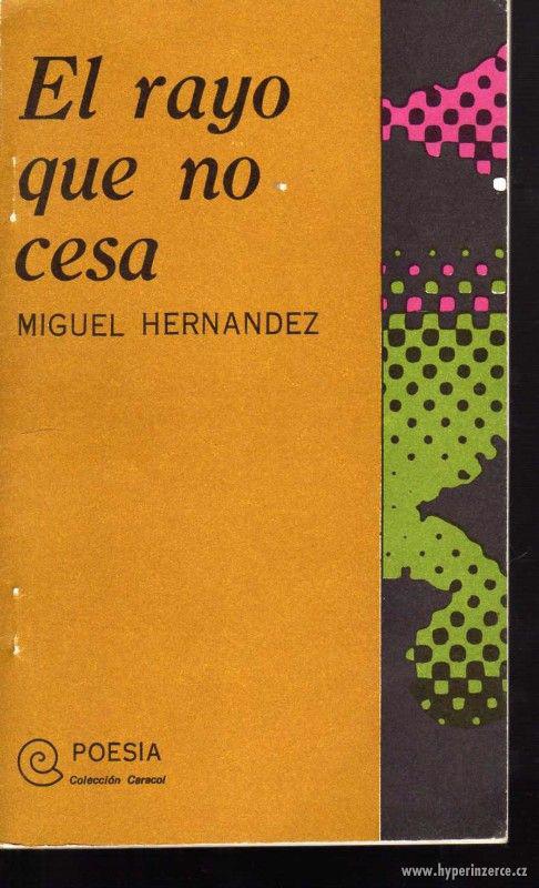 El rayo que no cesa - (1934-1935) - Miguel Hernández - foto 1