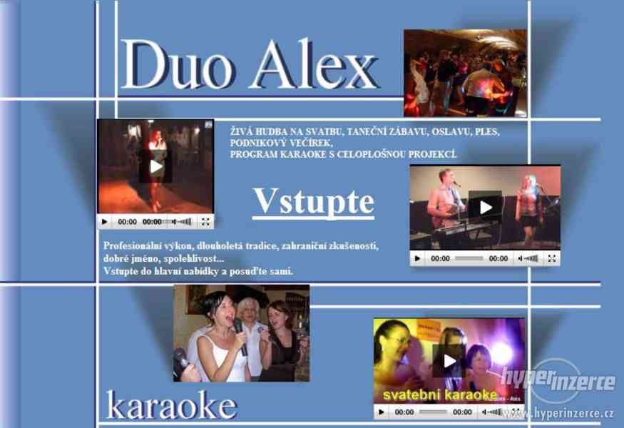 Živá hudba na ples svatbu oslavu - Duo Alex - foto 1