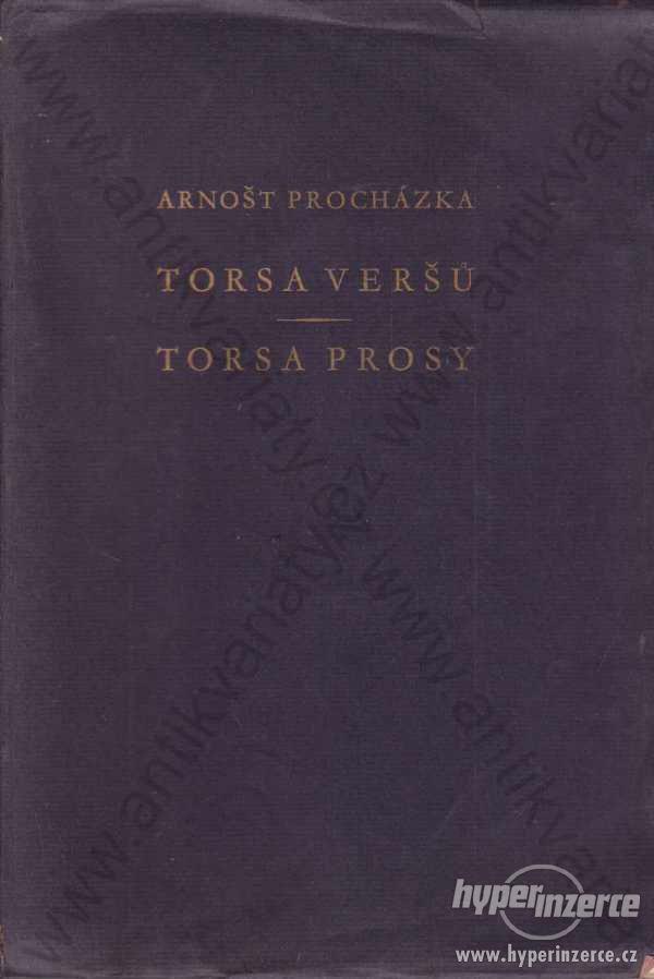 Torsa veršů - Torsa prosy Arnošt Procházka 1925 - foto 1